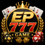 EP777 Game HD logo featuring golden EP letters, red 777 numbers, poker chips, crown, and casino-style design on black background.